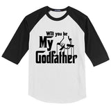 Will You Be My Godfather Kids Colorblock Raglan Jersey