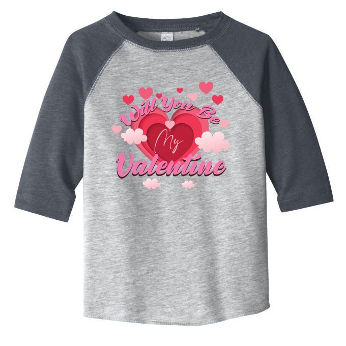 Will You Be My Valentine? ValentineS Day Love Toddler Fine Jersey T-Shirt