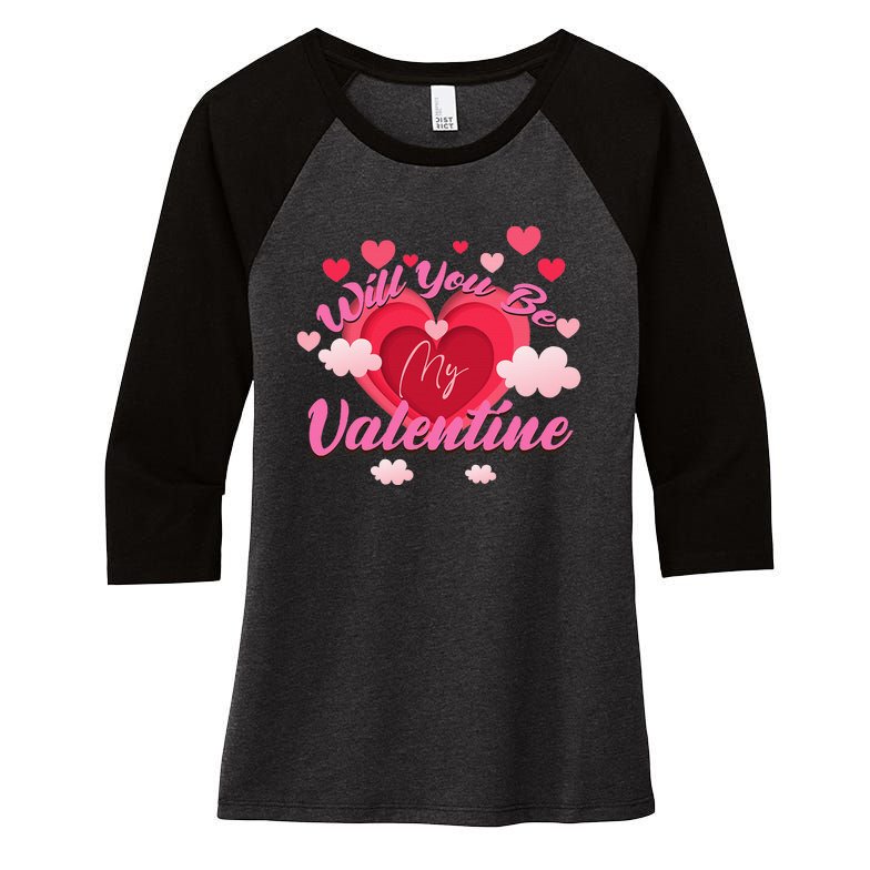 Will You Be My Valentine ValentineS Day Women's Tri-Blend 3/4-Sleeve Raglan Shirt