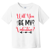 Will You Be My Valentine, Romantic, Couple, Valentine Cute Toddler T-Shirt