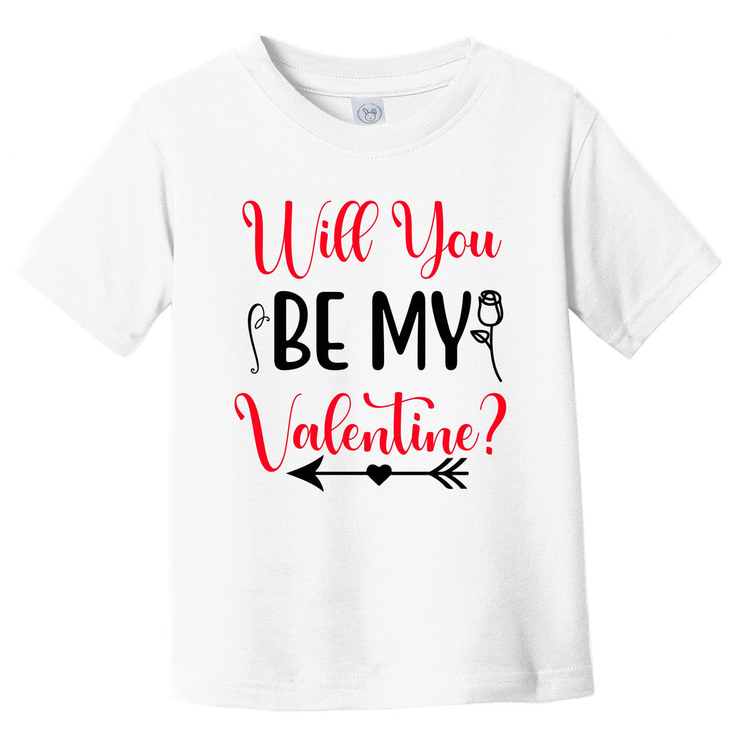 Will You Be My Valentine, Romantic, Couple, Valentine Cute Toddler T-Shirt