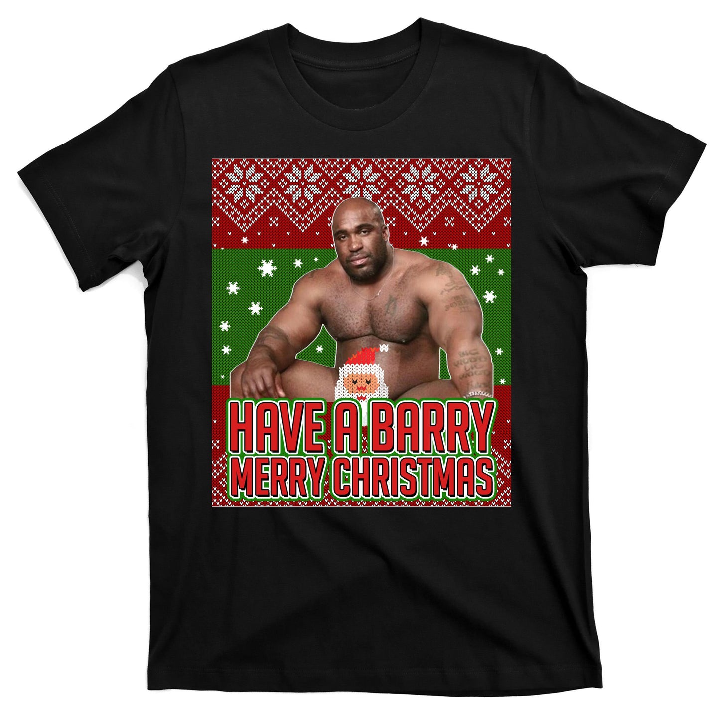 X-Mas Christmas Have A Barry Merry Christmas Ugly Sweater T-Shirt