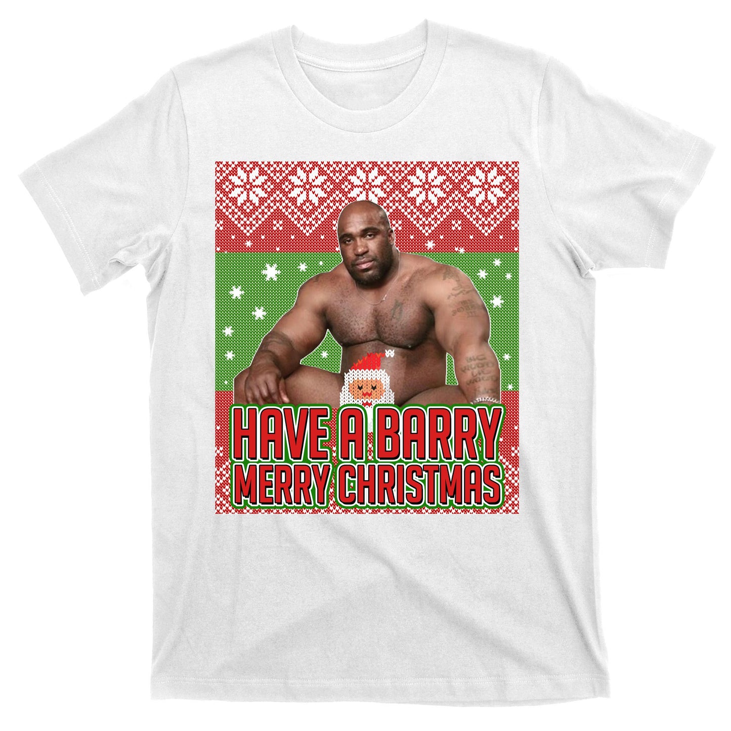X-Mas Christmas Have A Barry Merry Christmas Ugly Sweater T-Shirt