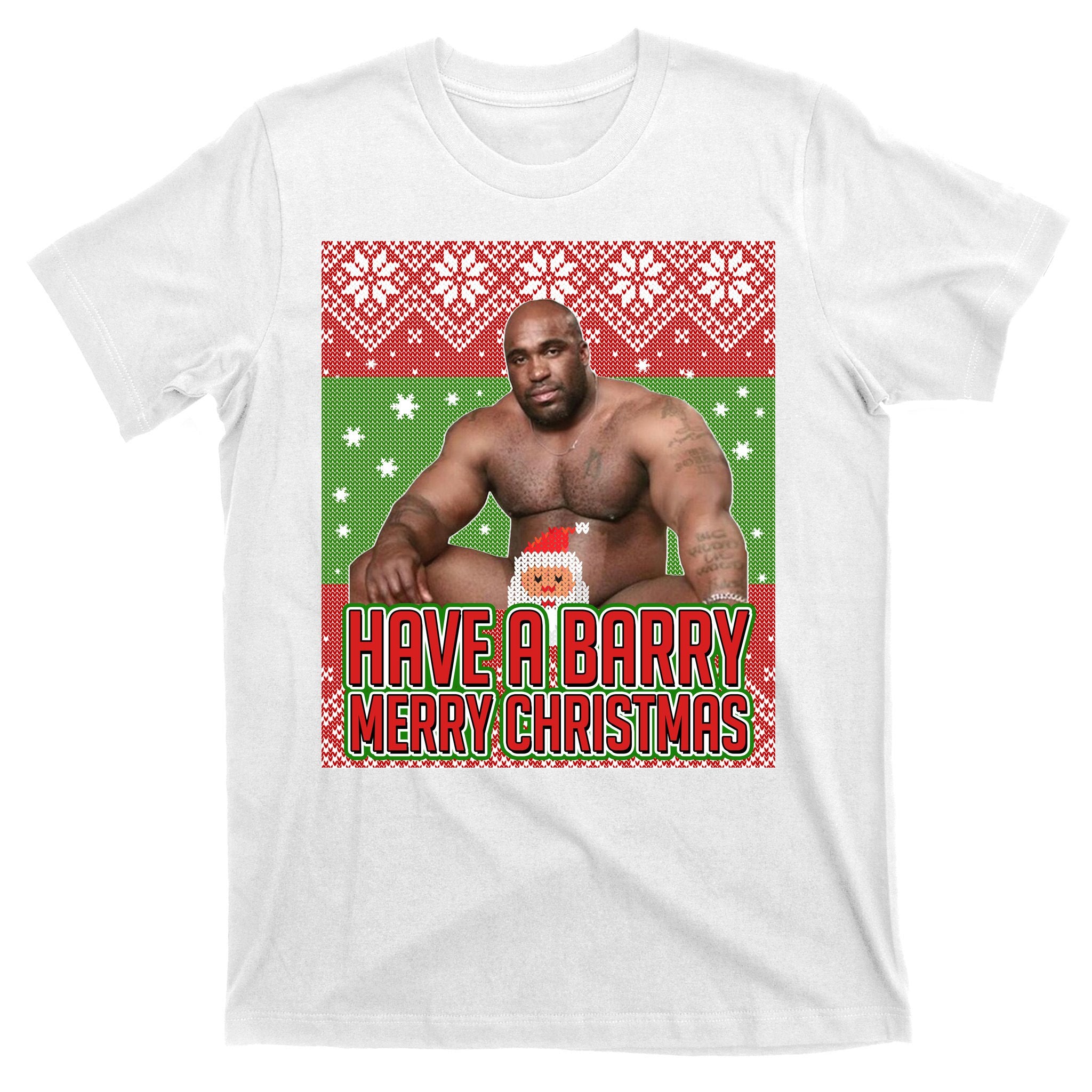 X-Mas Christmas Have A Barry Merry Christmas Ugly Sweater T-Shirt