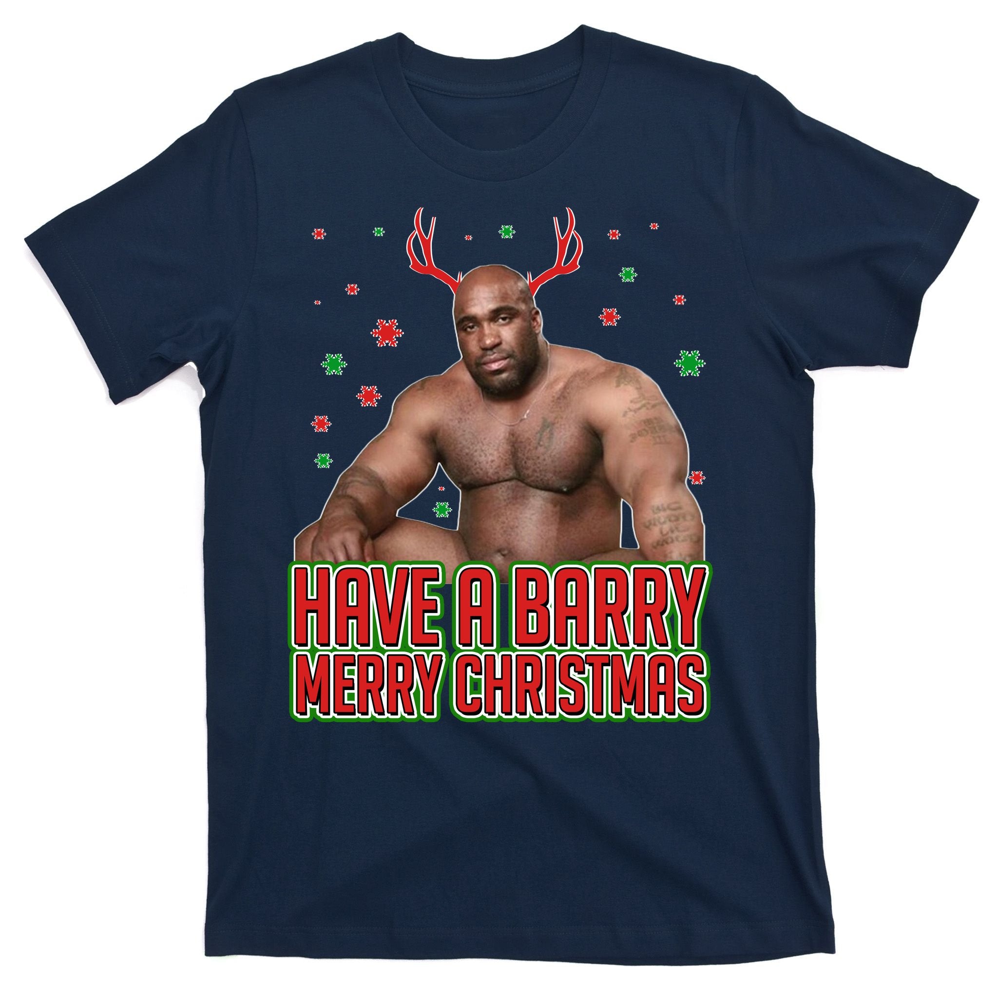 X-Mas Have A Barry Merry Christmas T-Shirt
