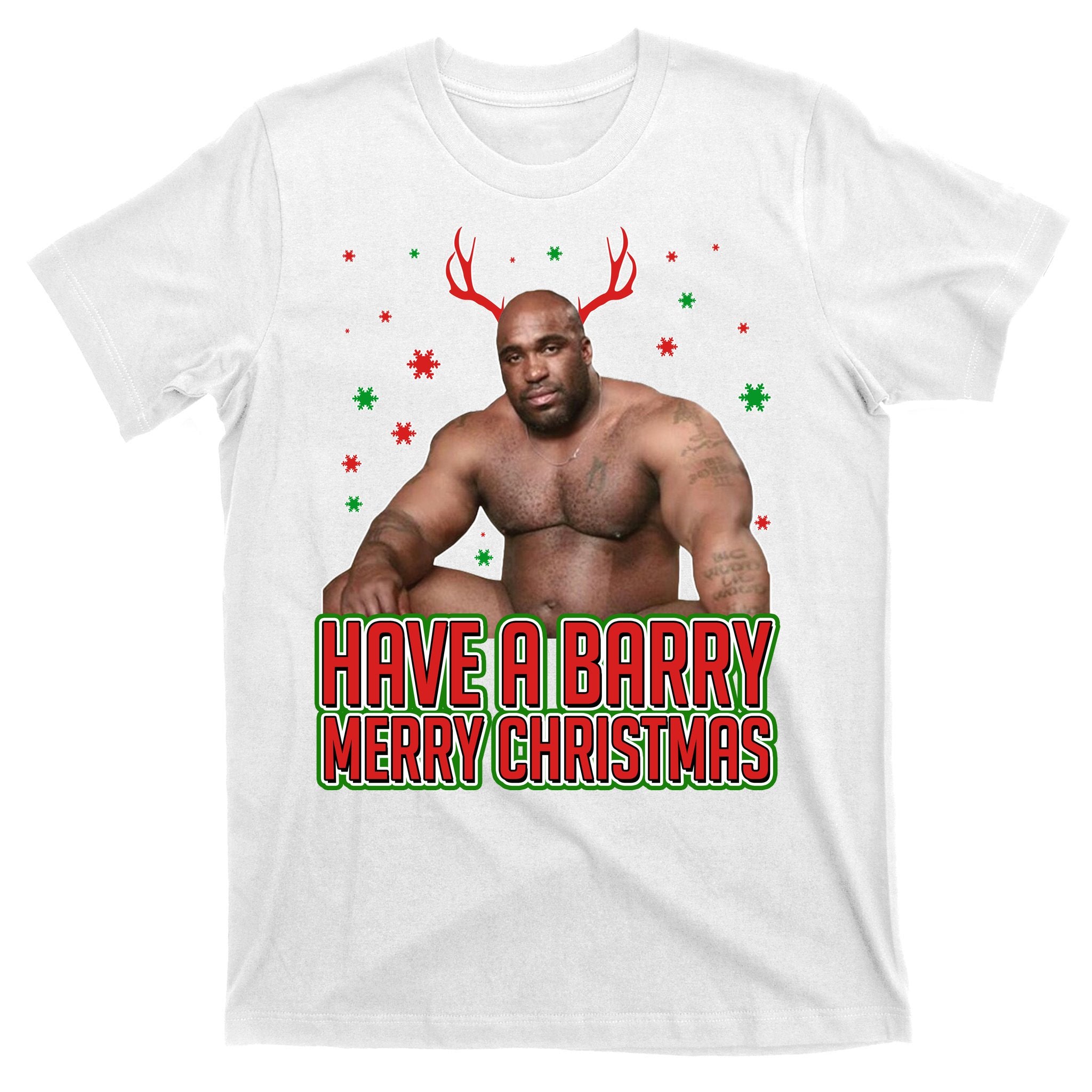 X-Mas Have A Barry Merry Christmas T-Shirt