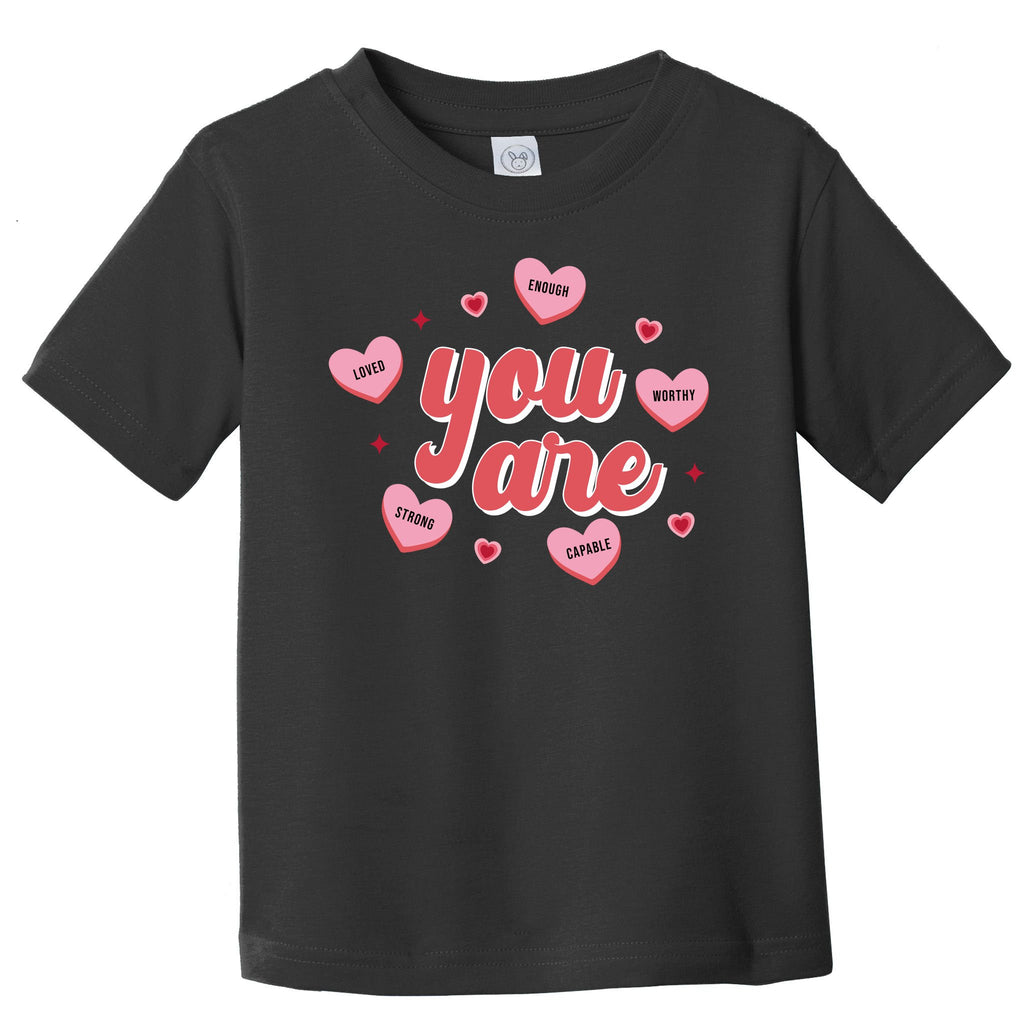 You Are Self Love Hearts Toddler T-Shirt