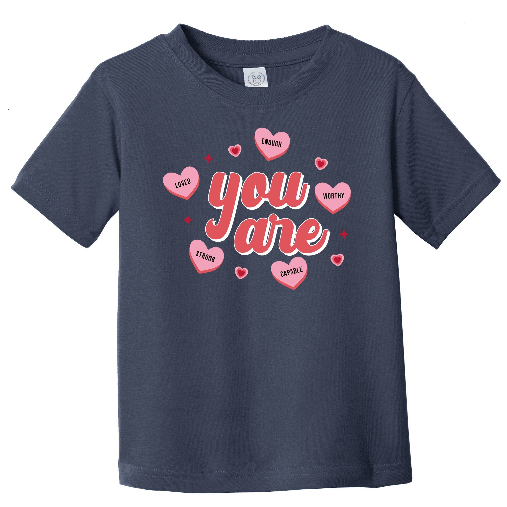You Are Self Love Hearts Toddler T-Shirt