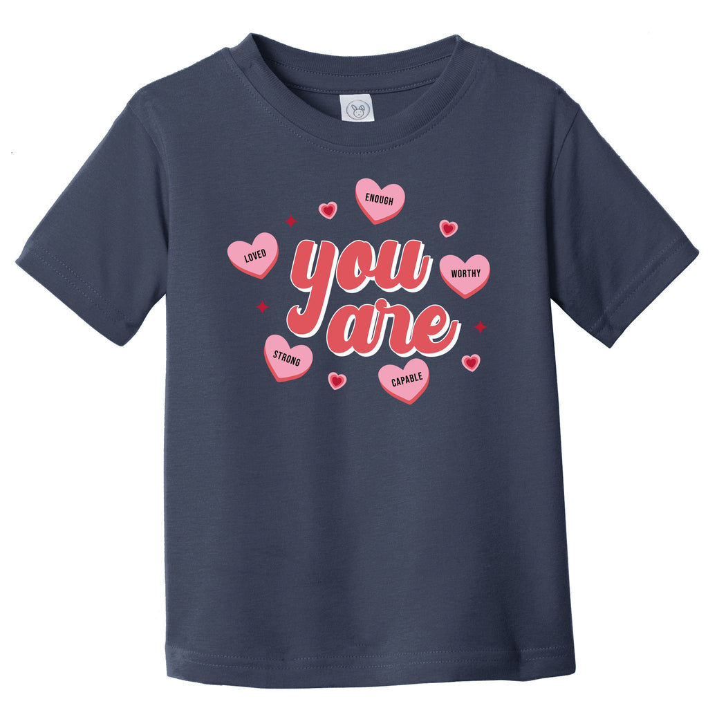You Are Self Love Hearts Toddler T-Shirt