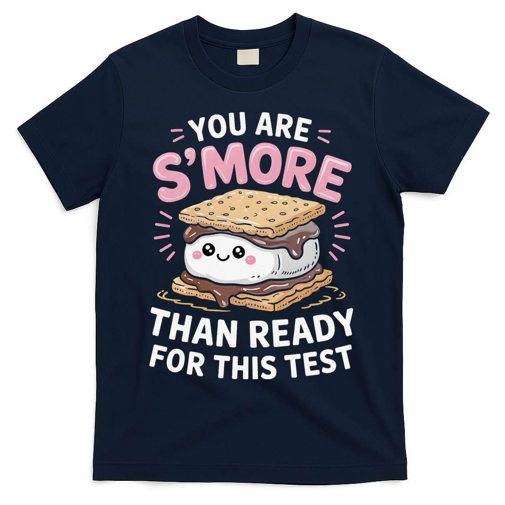 You Are Smore Than Ready For This Test Day Teacher T-Shirt
