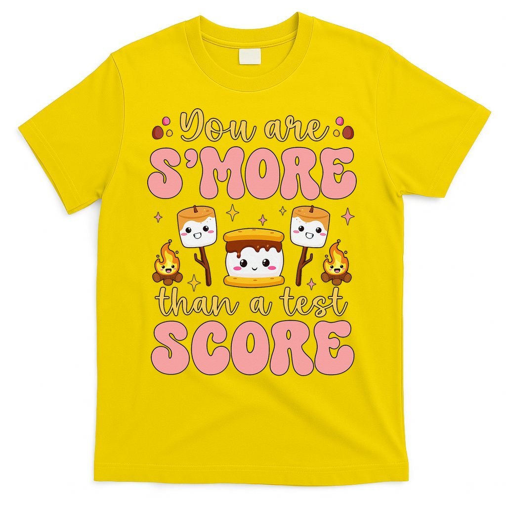 You Are Smore Than Ready For This Test Test Day Teacher 1 Gift T-Shirt