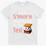 You Are Smore Than Ready For This Test Testing Day Teacher T-Shirt