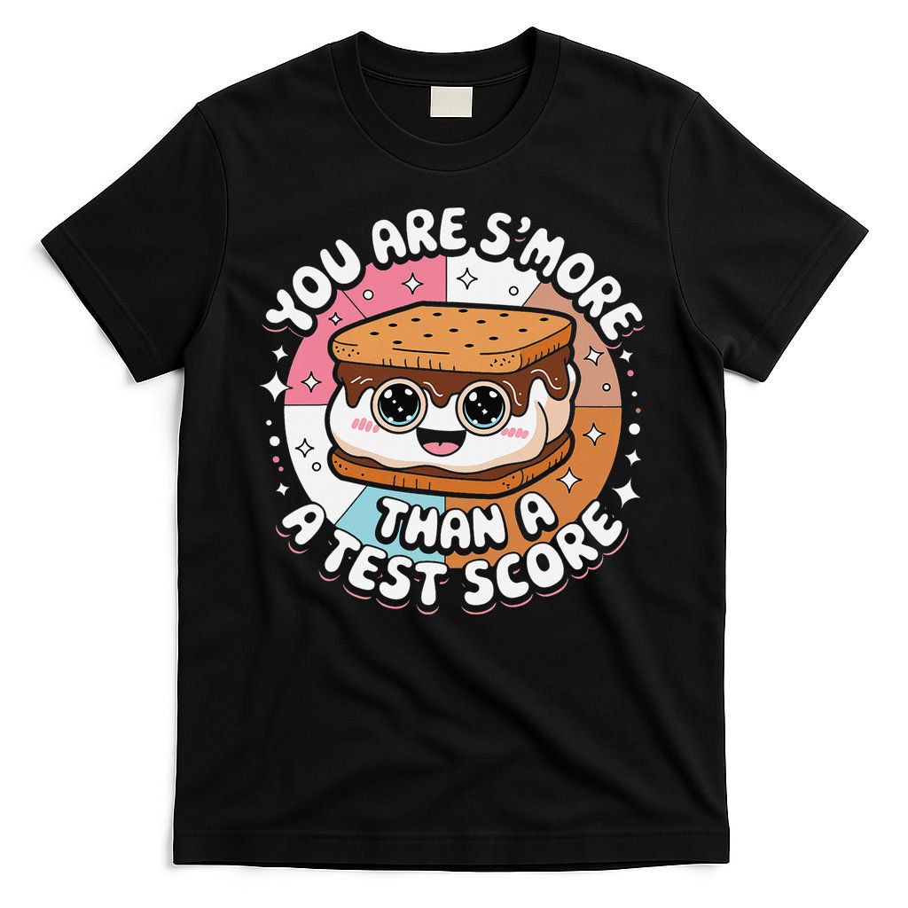 You Are Smore Than Ready For This Test Test Day Teacher T-Shirt
