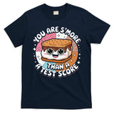 You Are Smore Than Ready For This Test Test Day Teacher T-Shirt
