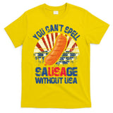 You Can't Spell Sausage Without USA, Funny 4th Of July T-Shirt