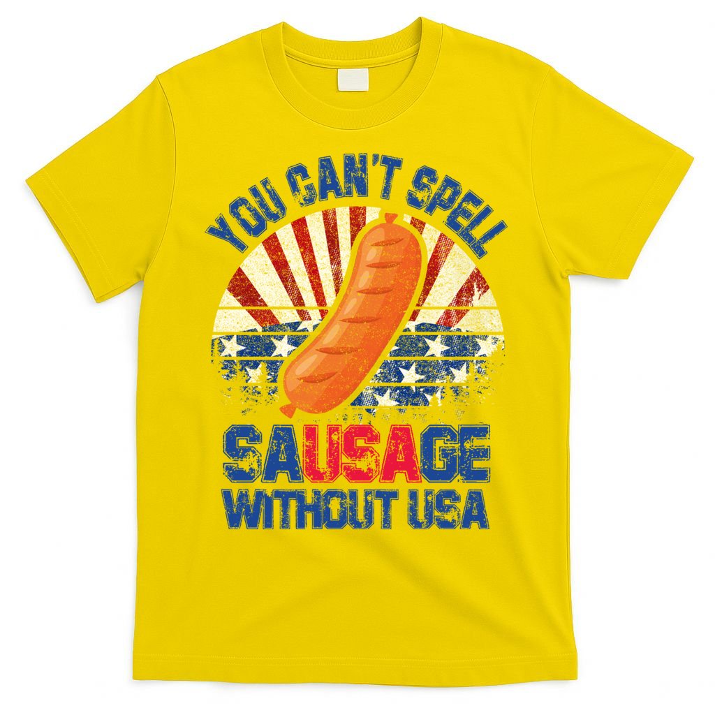 You Can't Spell Sausage Without USA, Funny 4th Of July T-Shirt