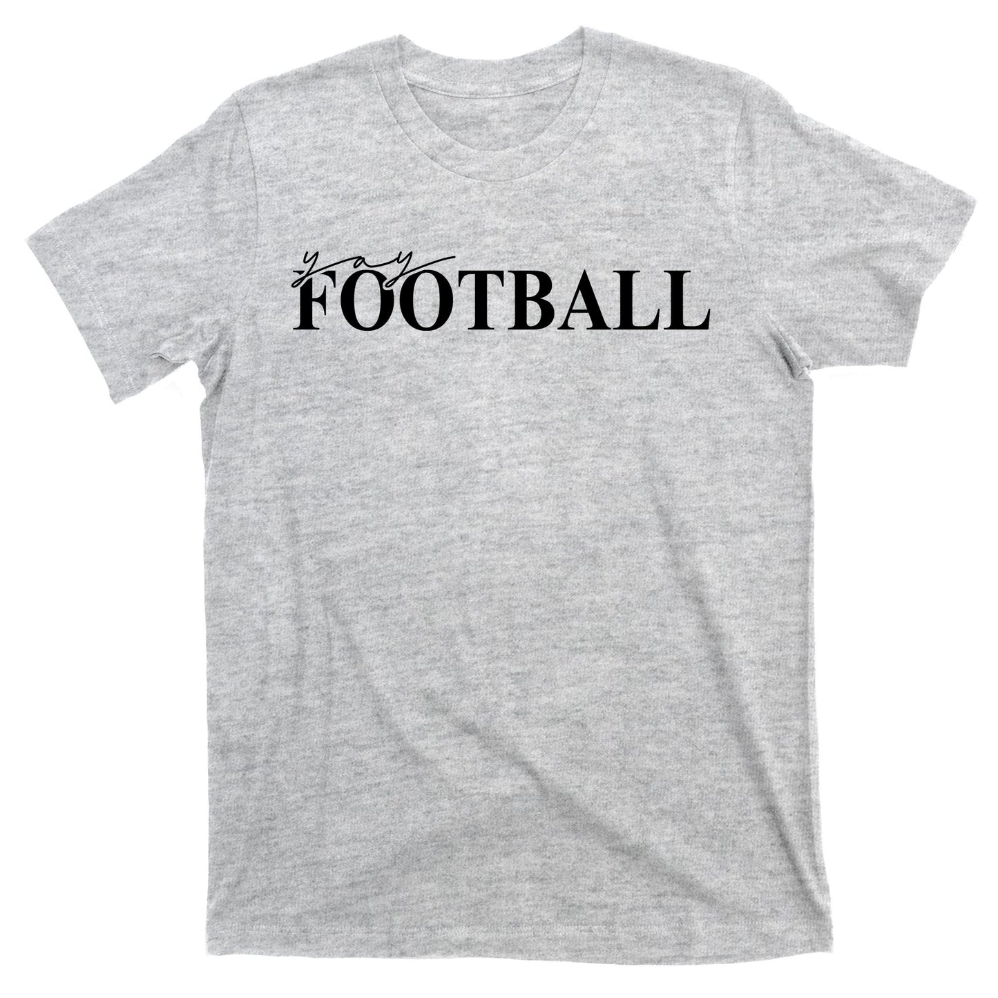 Yay Football Sport Lover T-Shirt