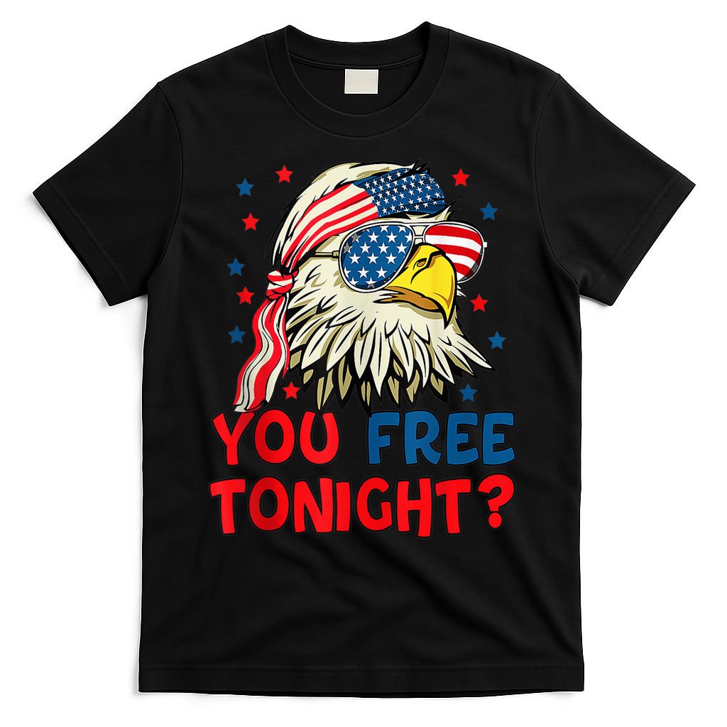 You Free Tonight Bald Eagle Mullet American Flag 4th Of July T-Shirt