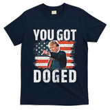 You Got Doged Funny Trump Vintage American Flag Doged T-Shirt
