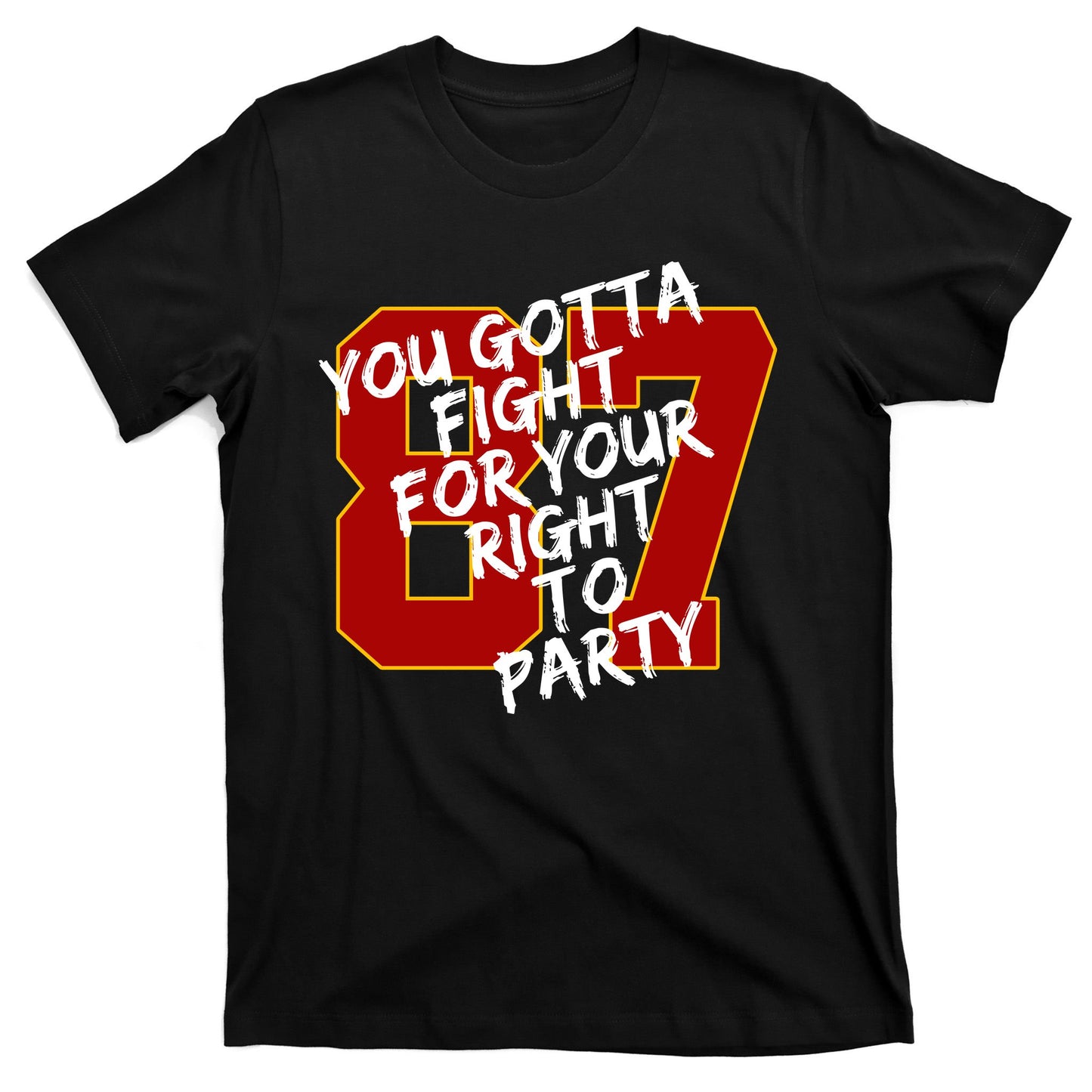 You Gotta Fight For Your Right To Party Kansas 87 T-Shirt
