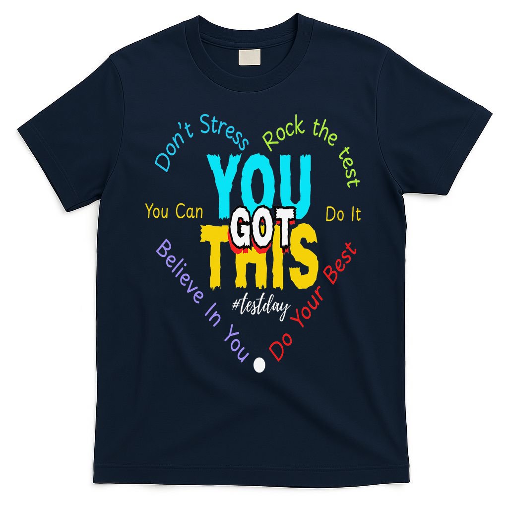 You Got This DonT Stress Rock The Test Test Day Teacher T-Shirt