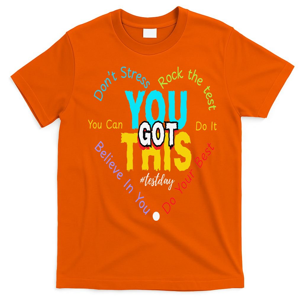 You Got This DonT Stress Rock The Test Test Day Teacher T-Shirt