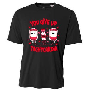 You Give Up Tachycardia ValentineS Day Cooling Performance Crew T-Shirt