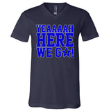 Yeah Here We Go Dallas Football Sport V-Neck T-Shirt
