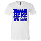 Yeah Here We Go Dallas Football Sport V-Neck T-Shirt