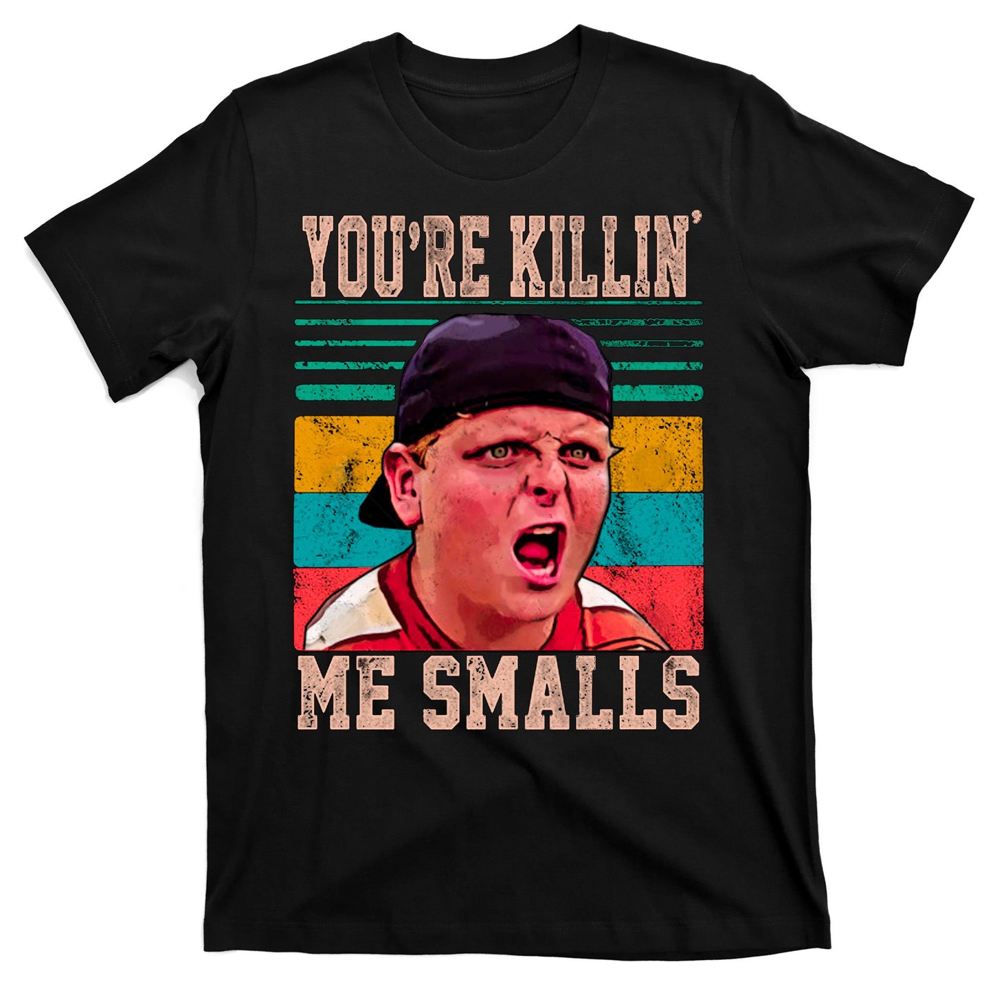 You're Killing Me Smalls Vintage Retro T-Shirt