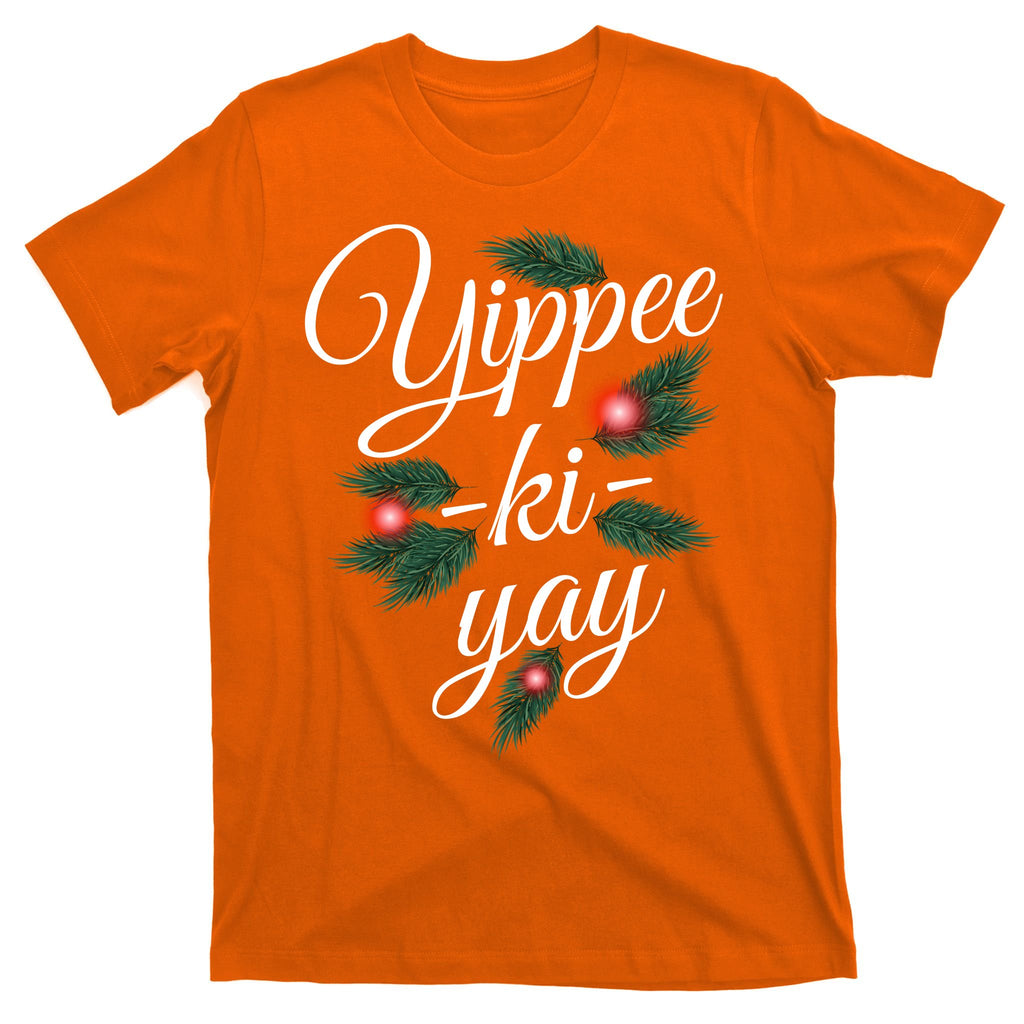 Yippee Ki Yay Christmas Holiday T-Shirt