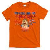 You Look Like 4th Of July Makes Me Want A Hot Dog Real Bad T-Shirt