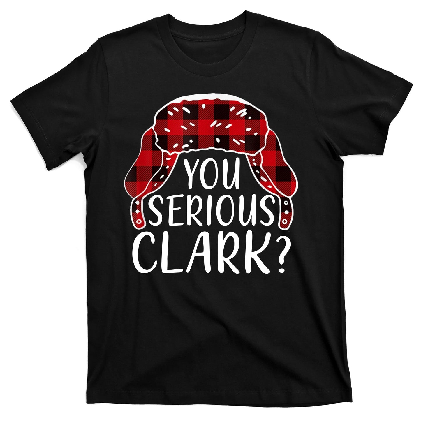 You Serious Clark Family Matching Christmas Vacation T-Shirt