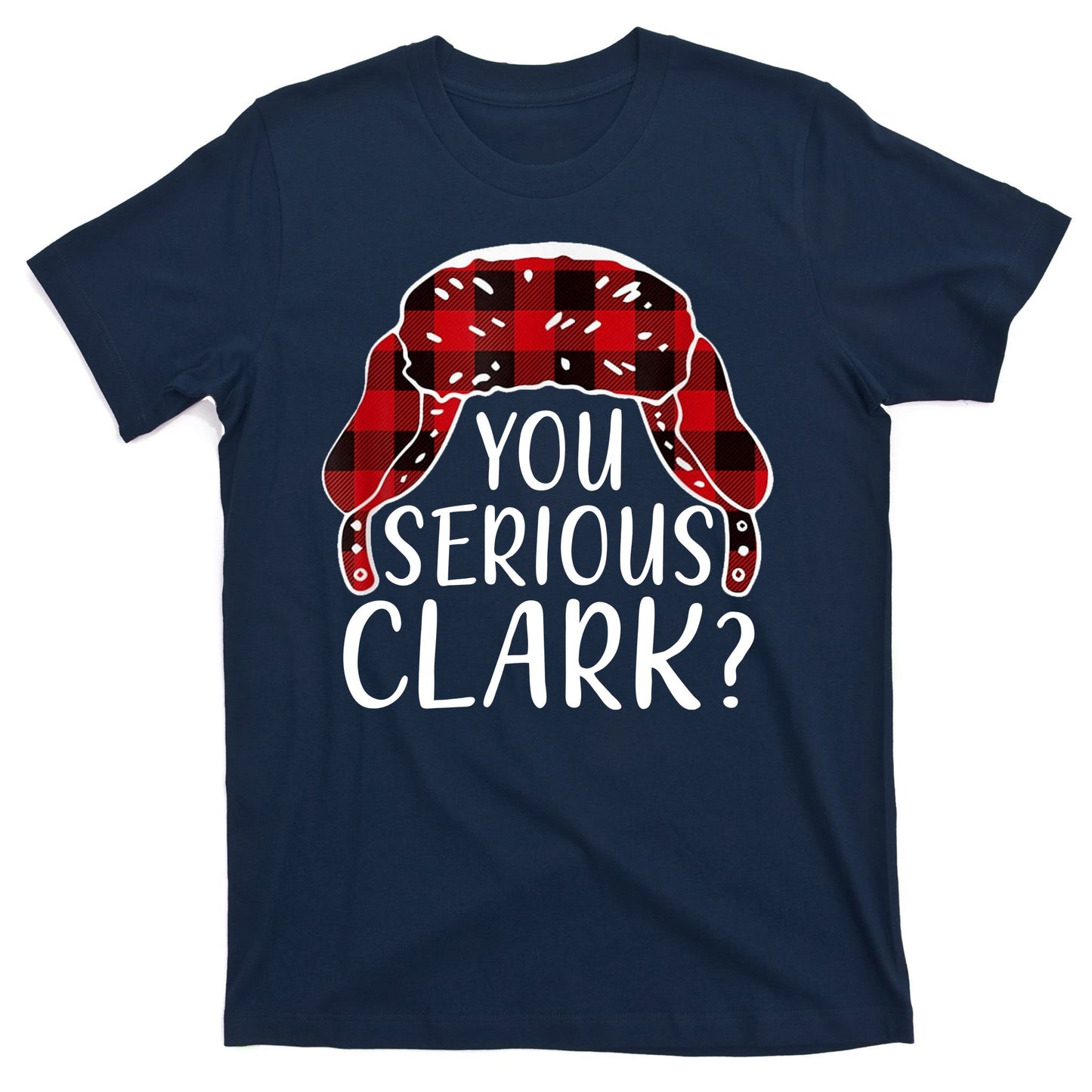 You Serious Clark Family Matching Christmas Vacation T-Shirt