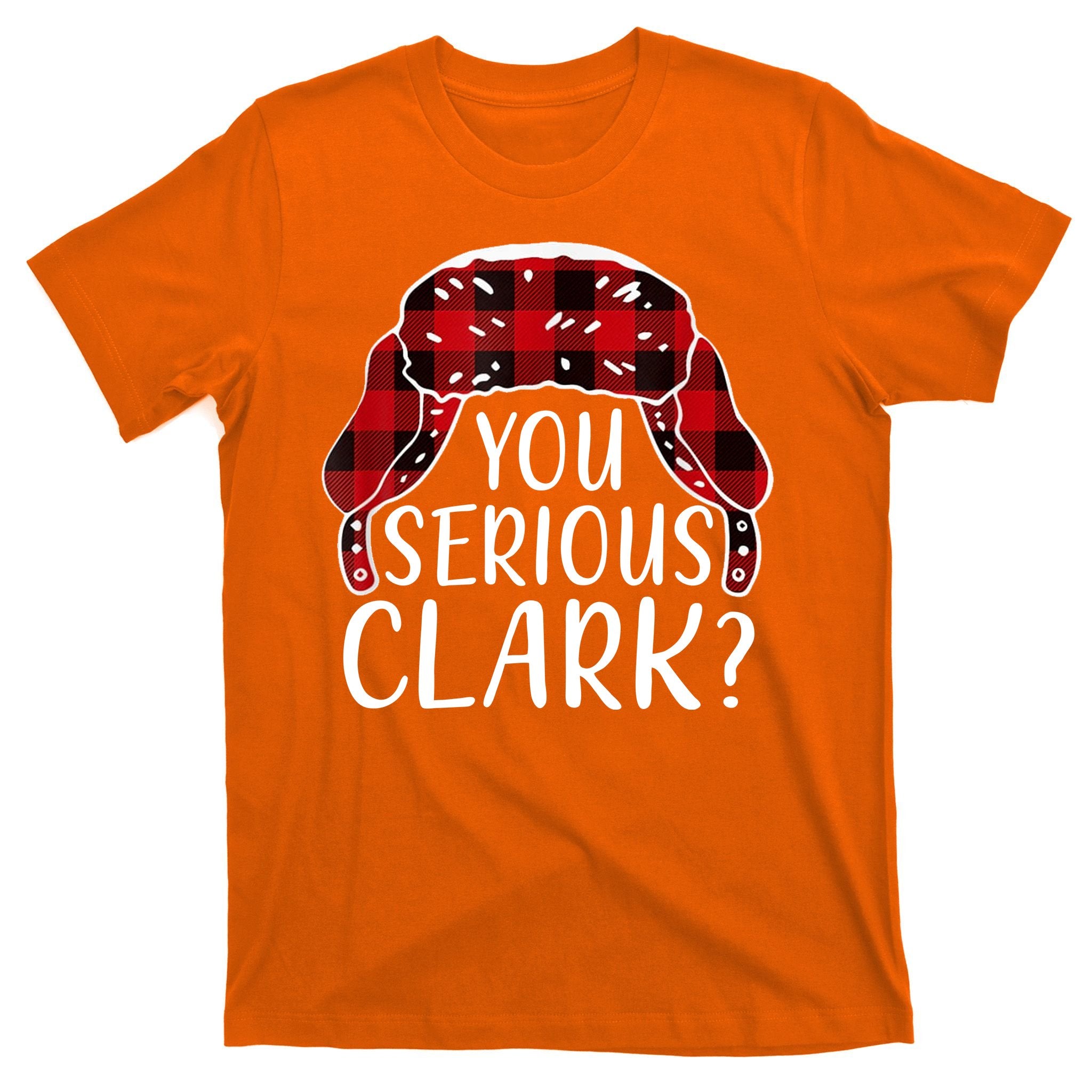 You Serious Clark Family Matching Christmas Vacation T-Shirt