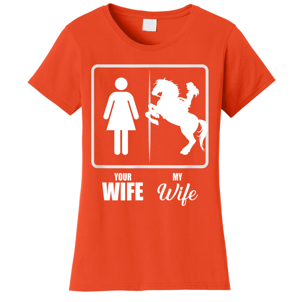 Your Wife My Wife Horse Wife Valentine Women's T-Shirt