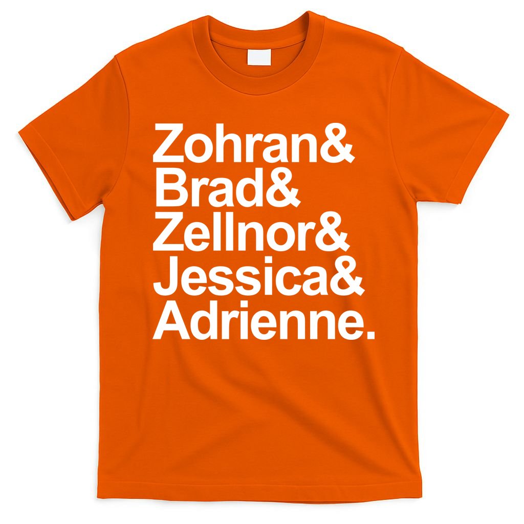Zohran & Brad & Zellnor & Jessica & Adrienne T-Shirt