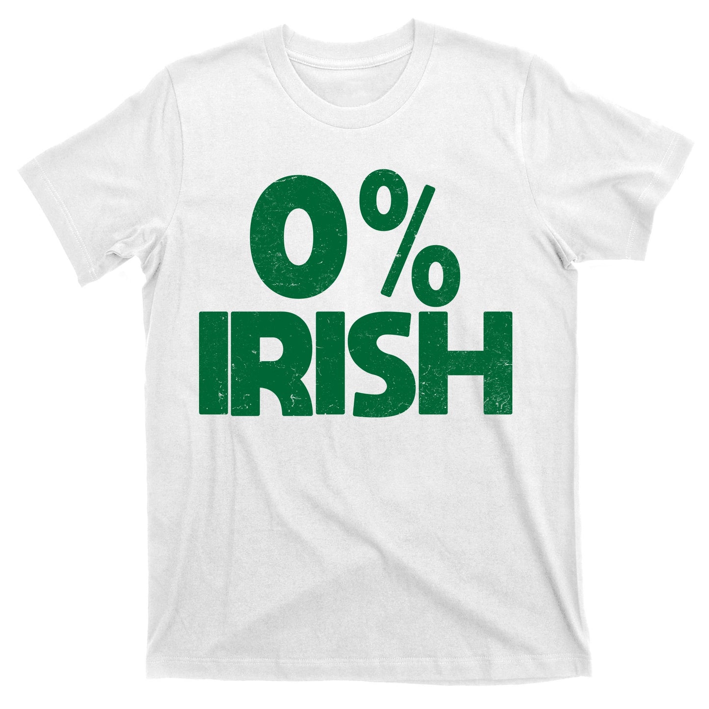 Zero Percent Irish T-Shirt